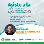 FERIA POTOSINA DE CIENCIAS E INGENIERÍAS LLEVARÁ MÁS APOYO A LA JUVENTUD