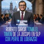José Roberto García Castillo asume presidencia de la JUCOPO en San Luis Potosí