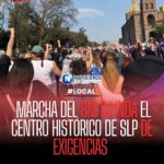 Miles de mujeres marchan en San Luis Potosí por el 8M con exigencias contra la violencia y la impunidad
