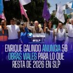 Enrique Galindo anuncia 59 obras viales para lo que resta de 2026 en San Luis Potosí