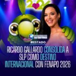 FENAPO 2026: Ricardo Gallardo impulsa a San Luis Potosí como destino internacional con cartel de artistas globales