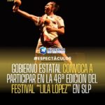 Gobierno de SLP abre convocatorias para el Festival Internacional de Danza Contemporánea Lila López 2025