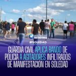 Guardia Civil de Soledad aplica bando de policía a manifestantes que bloqueaban avenida San Lorenzo