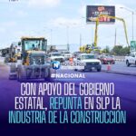 Industria de la construcción en San Luis Potosí repunta con apoyo estatal, según INEGI