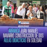 Inicia Juan Manuel Navarro construcción de dos aulas didácticas en Soledad de Graciano Sánchez