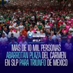 Más de 10 mil personas abarrotan Plaza del Carmen en San Luis Potosí para celebrar triunfo de México en Mundial 2026