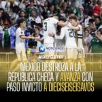 México vence 3-0 a República Checa y avanza invicto a dieciseisavos de final en el Mundial 2026