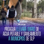 PROAGUA invertirá 136 mdp en agua potable y saneamiento para 11 municipios de SLP