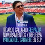 Ricardo Gallardo respalda nombramientos y refuerza paridad de género en gabinete de SLP
