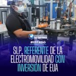 San Luis Potosí atrae inversión de 49 millones de dólares de BorgWarner para electromovilidad