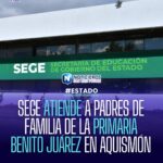 SEGE y padres de familia acuerdan rehabilitación de primaria Benito Juárez en Aquismón
