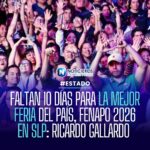A 10 días de la Fenapo 2026 en San Luis Potosí, se esperan más de 9 millones de visitantes
