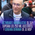 Actividades mundialistas en San Luis Potosí superan 250 mil asistentes y generan derrama de 30 mdp