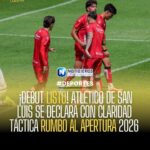 Atlético de San Luis define su estrategia táctica para el Apertura 2026 tras concluir pretemporada