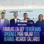 Conectividad aérea en San Luis Potosí ofrece más opciones de viaje para familias este verano