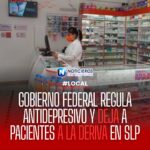 Desabasto de bupropión en San Luis Potosí: pacientes enfrentan escasez tras nueva regulación federal