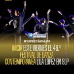 San Luis Potosí albergará la 46ª edición del Festival de Danza Contemporánea Lila López