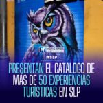 San Luis Potosí lanza catálogo con más de 50 experiencias turísticas para el segundo semestre