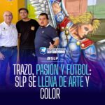 San Luis Potosí: Murales y arte urbano embellecen el Centro Histórico y el bulevar Salvador Nava