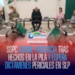 🔍 | SSPC ASUME PRUDENCIA TRAS HECHOS EN LA PILA Y ESPERA DICTÁMENES PERICIALES EN SLP 🚔👮