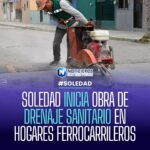 Arranca obra de drenaje sanitario en colonia Hogares Ferrocarrileros de Soledad