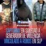 Detienen en Soledad de Graciano Sánchez a hombre vinculado con robos a tiendas en SLP