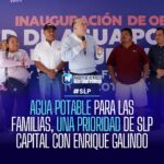 AGUA POTABLE PARA LAS FAMILIAS, UNA PRIORIDAD DE SLP CAPITAL CON ENRIQUE GALINDO