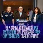 😌 | SLP CAPITAL CUENTA CON UNA PROTECCIÓN CIVIL PREPARADA PARA  CONTINGENCIAS: ENRIQUE GALINDO