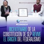 BICENTENARIO DE LA CONSTITUCIÓN DE SLP REVIVE EL ORIGEN DEL FEDERALISMO