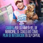 CARRERA POR LA FAMILIA DEL DIF MUNICIPAL, SE CONSOLIDÓ COMO PILAR DE INTEGRACIÓN EN SLP CAPITAL