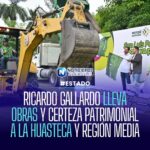 RICARDO GALLARDO LLEVA OBRAS Y CERTEZA PATRIMONIAL A LA HUASTECA Y REGIÓN MEDIA