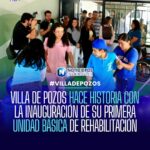 Villa de Pozos inaugura histórica primera Unidad Básica de Rehabilitación